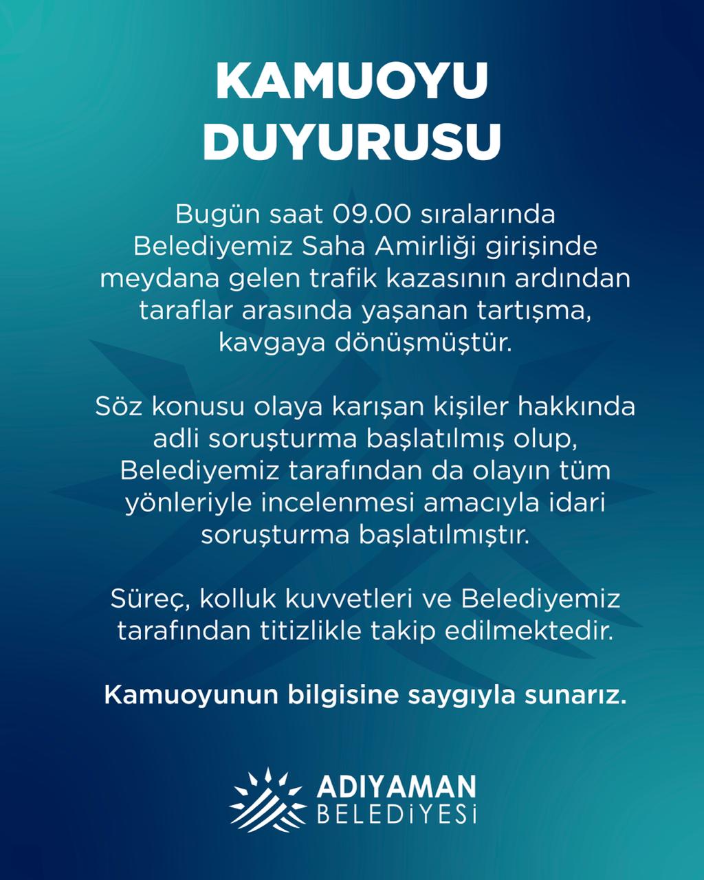 Adıyaman Belediyesi'nden Saha Amirliği Önünde Yaşanan Olayla İlgili Açıklama