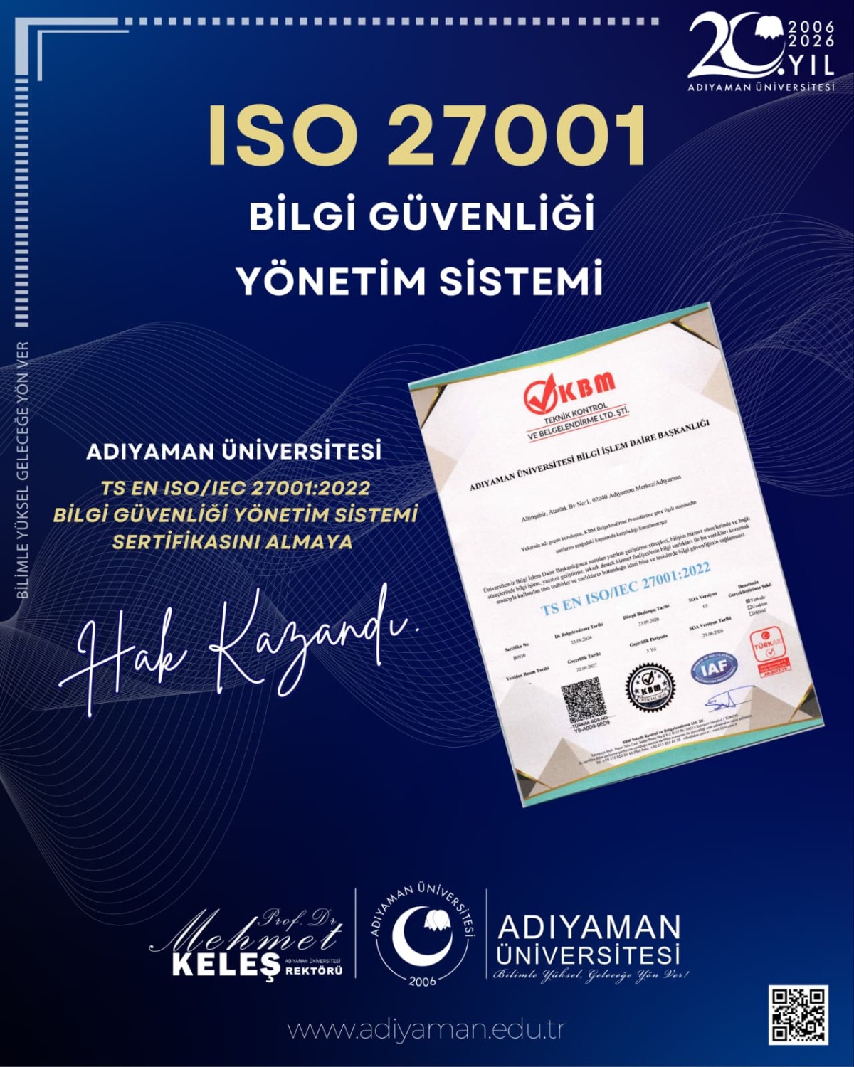 Adıyaman Üniversitesi, Bilgi Güvenliği Yönetim Sistemi Belgesi Almaya Hak Kazandı
